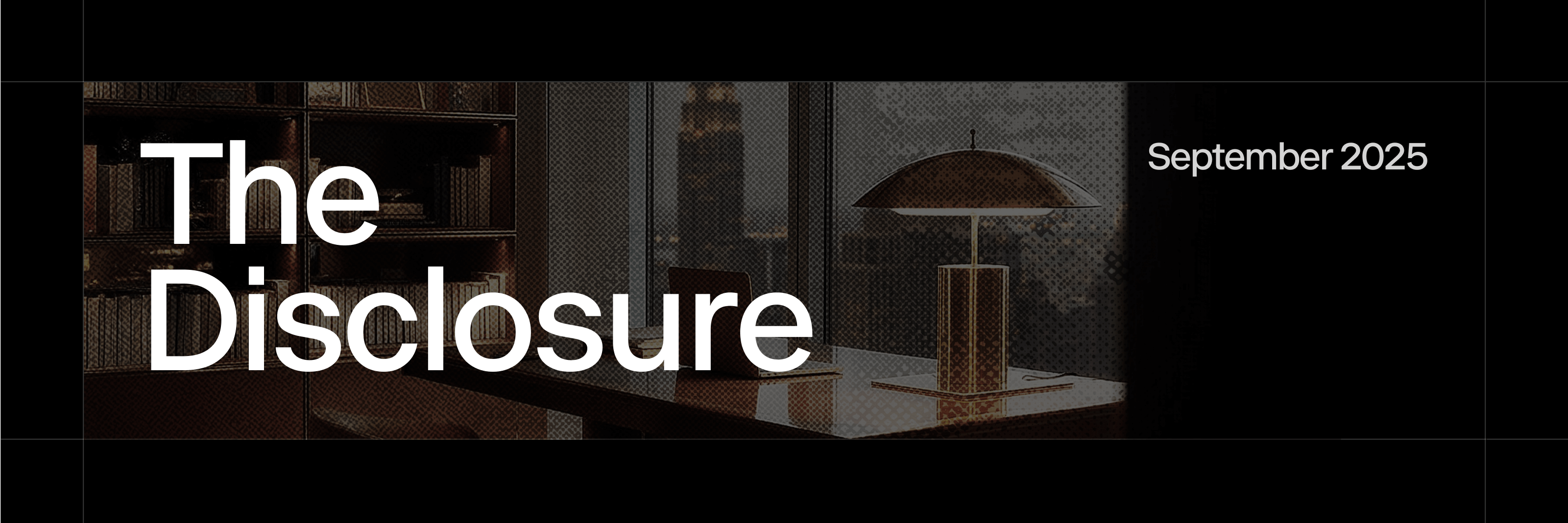 The Disclosure: September 2025 cover image